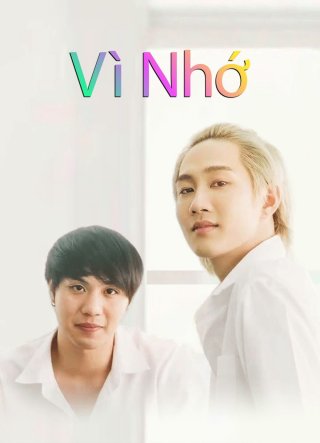 Vì Nhớ (ReminderS) (ReminderS 2023)