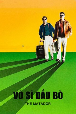 Võ Sĩ Đấu Bò (The Matador 2006)