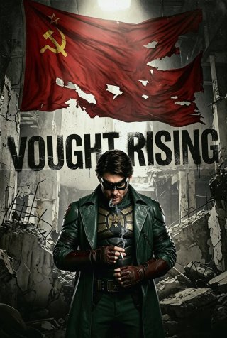 Vought Rising (Vought Rising)