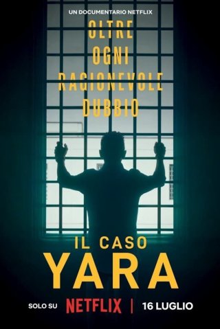 Vụ án Yara Gambirasio: Vượt qua mọi nghi ngờ (The Yara Gambirasio Case: Beyond Reasonable Doubt 2024)