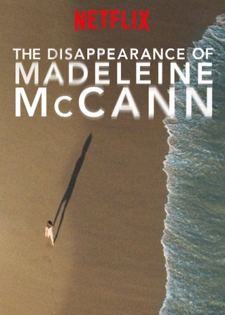 Vụ mất tích của Madeleine McCann (The Disappearance of Madeleine McCann 2019)