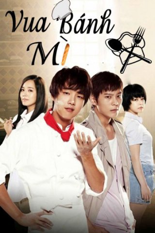 Vua Bánh Mì (Baker King, Kim Tak Goo 2010)