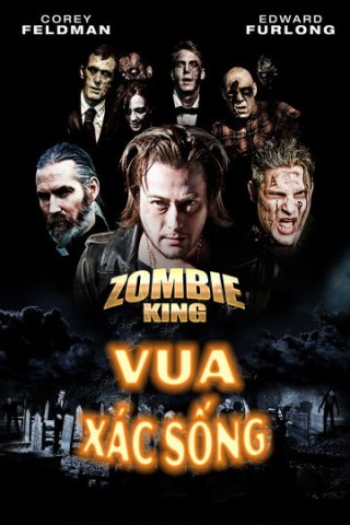 Vua Xác Sống (Zombie King 2013)