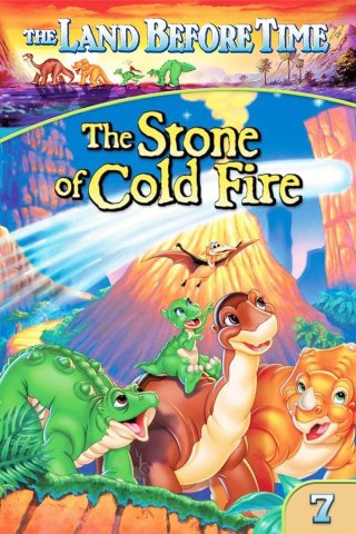 Vùng Đất Thời Tiền Sử 7: Hòn Đá Thiên Thạch (The Land Before Time VII: The Stone of Cold Fire 2000)