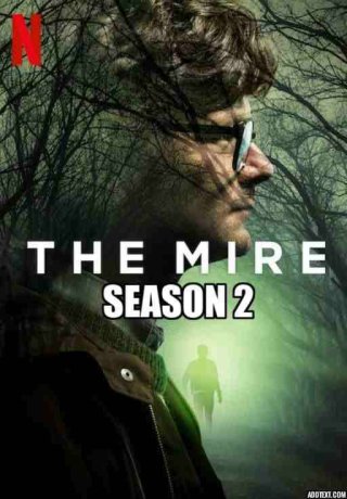Vũng lầy (Phần 2) (The Mire (Season 2) 2021)