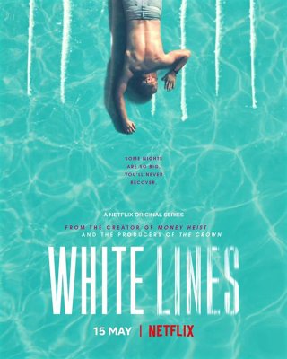 White Lines (White Lines 2020)
