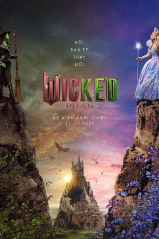 Wicked: Phần 2 (Wicked: For Good 2025)