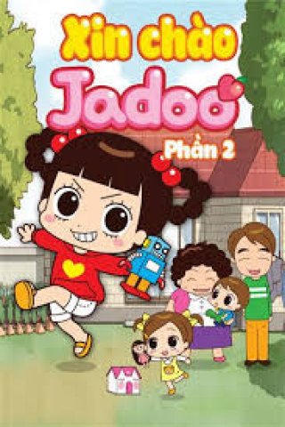 Xin Chào Jadoo (Phần 2) (Hello Jadoo (Season 2) 2012)