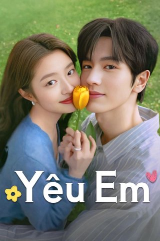 Yêu Em (The Best Thing 2025)