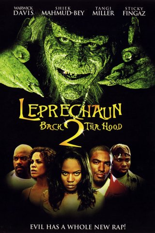 Yêu tinh Leprechaun: Trở lại khu phố (Leprechaun 6: Back 2 tha Hood 2003)